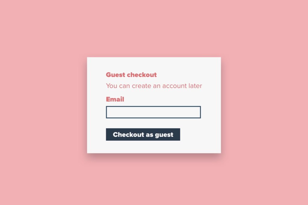 ecommerce UX best practices include having a guest checkout